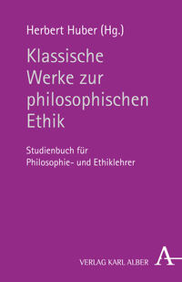 Vorderes Coverbild Klassische Werke zur philosophischen Ethik
