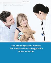 Vorderes Coverbild Lerne medizinische Terminologie mit dem Ersten Englischen Lesebuch für Medizinische Fachangestellte