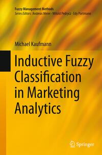 Vorderes Coverbild Inductive Fuzzy Classification in Marketing Analytics