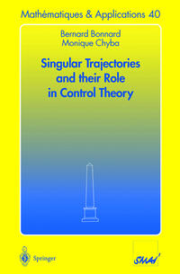 Vorderes Coverbild Singular Trajectories and their Role in Control Theory