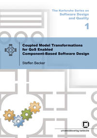 Vorderes Coverbild Coupled model transformations for QoS enabled component-based software design