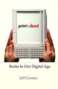 Vorderes Coverbild Print Is Dead