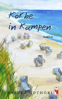 Vorderes Coverbild Körbe in Kampen