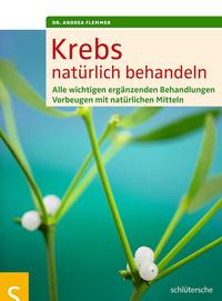 Vorderes Coverbild Krebs natürlich behandeln