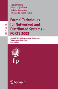 Vorderes Coverbild Formal Techniques for Networked and Distributed Systems – FORTE 2008