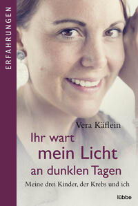 Vorderes Coverbild Ihr wart mein Licht an dunklen Tagen