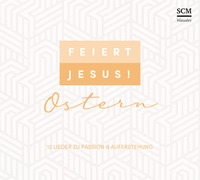 Vorderes Coverbild Feiert Jesus! Ostern