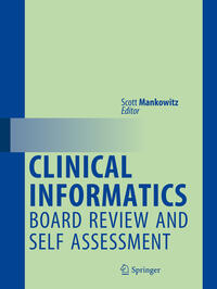 Vorderes Coverbild Clinical Informatics Board Review and Self Assessment