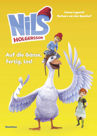 Vorderes Coverbild Nils Holgersson - Auf die Gänse, fertig, los!