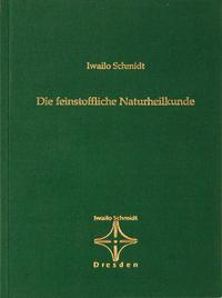 Vorderes Coverbild Die feinstoffliche Naturheilkunde