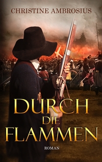 Vorderes Coverbild Durch die Flammen