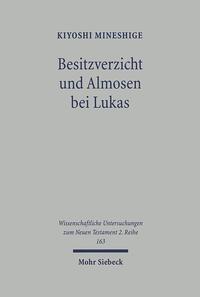 Vorderes Coverbild Besitzverzicht und Almosen bei Lukas
