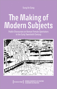 Vorderes Coverbild The Making of Modern Subjects
