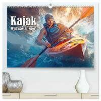 Vorderes Coverbild Kayak Wildwasser Sport (hochwertiger Premium Wandkalender 2025 DIN A2 quer), Kunstdruck in Hochglanz