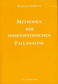 Vorderes Coverbild Methoden der homöopathischen Fallanalyse