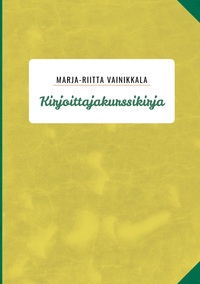 Vorderes Coverbild Kirjoittajakurssikirja