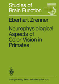 Vorderes Coverbild Neurophysiological Aspects of Color Vision in Primates