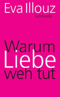 Vorderes Coverbild Warum Liebe weh tut