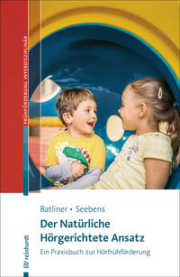 Vorderes Coverbild Der Natürliche Hörgerichtete Ansatz