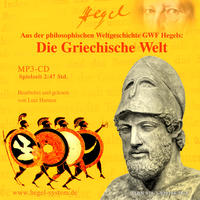 Vorderes Coverbild Die Griechische Welt (Hörbuch, 1 MP3-CD, 2:47 Std.)