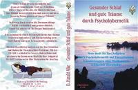 Vorderes Coverbild Gesunder Schlaf und gute Träume durch Psychokybernetik