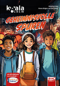 Vorderes Coverbild Koala Crew – Geheimnisvolle Spuren