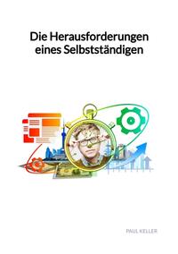 Vorderes Coverbild Die Herausforderungen eines Selbstständigen