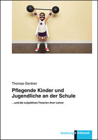 Vorderes Coverbild Pflegende Kinder und Jugendliche an der Schule