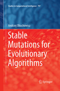 Vorderes Coverbild Stable Mutations for Evolutionary Algorithms