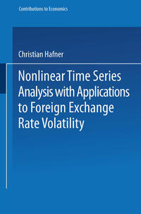 Vorderes Coverbild Nonlinear Time Series Analysis with Applications to Foreign Exchange Rate Volatility