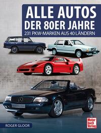 Vorderes Coverbild Alle Autos der 80er Jahre