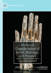 Vorderes Coverbild Medieval Considerations of Incest, Marriage, and Penance