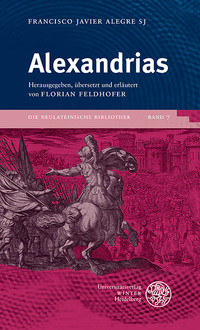 Vorderes Coverbild Francesco Javier Alegre SJ: Alexandrias