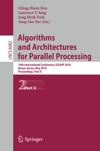 Vorderes Coverbild Algorithms and Architectures for Parallel Processing