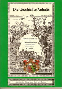 Vorderes Coverbild Hermann Lorenz, Die Geschichte Anhalts in Wort und Bild