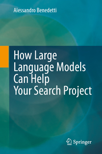 Vorderes Coverbild How Large Language Models Can Help Your Search Project