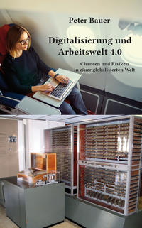 Vorderes Coverbild Digitalisierung und Arbeitswelt 4.0