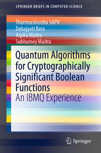 Vorderes Coverbild Quantum Algorithms for Cryptographically Significant Boolean Functions
