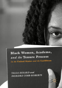 Vorderes Coverbild Black Women, Academe, and the Tenure Process in the United States and the Caribbean