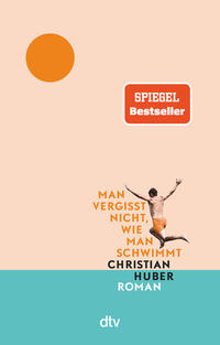 Vorderes Coverbild Man vergisst nicht, wie man schwimmt