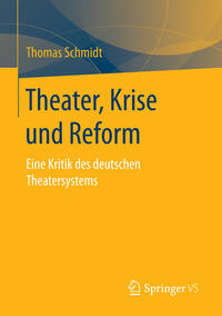Vorderes Coverbild Theater, Krise und Reform