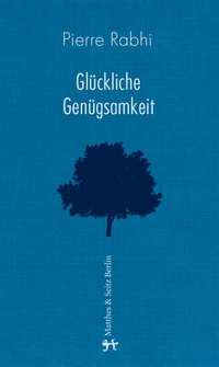 Vorderes Coverbild Glückliche Genügsamkeit