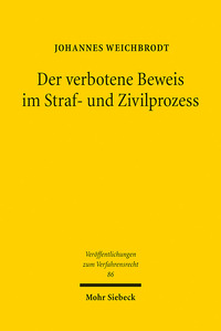 Vorderes Coverbild Der verbotene Beweis im Straf- und Zivilprozess