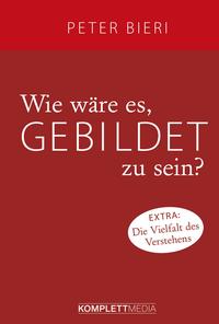 Vorderes Coverbild Wie wäre es, gebildet zu sein?
