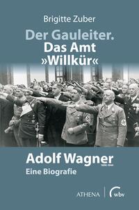 Vorderes Coverbild Der Gauleiter. Das Amt "Willkür"