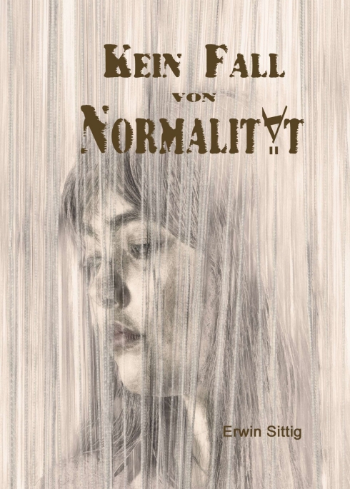 Gesamtes Coverbild Kein Fall von Normalität