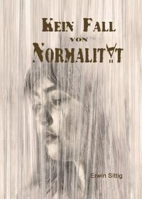 Vorderes Coverbild Kein Fall von Normalität