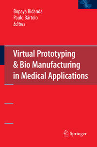 Vorderes Coverbild Virtual Prototyping & Bio Manufacturing in Medical Applications