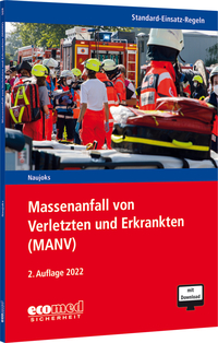 Vorderes Coverbild Standard-Einsatz-Regeln: Massenanfall von Verletzten und Erkrankten (MANV)