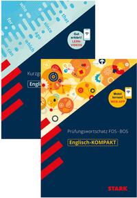 Vorderes Coverbild STARK Englisch Vorteilspaket - KOMPAKT FOS/BOS - Prüfungswortschatz/Kurzgrammatik